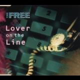The Free - Lover On The Line '1994