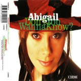 Abigail (Abigail Zsiga) - Don't You Wanna Know? '1994