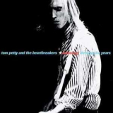 Tom Petty & The Heartbreakers - Anthology: Through The Years '2000