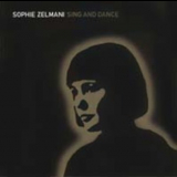 Sophie Zelmani - Sing And Dance '2001