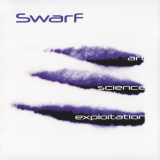 Swarf - Art, Science, Exploitation '2004