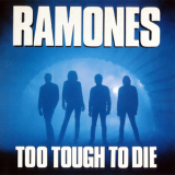 The Ramones - Too Tough To Die (wpcp-3147) '1984