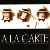 A La Carte - Best Of A La Carte '2000