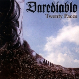 Darediablo - Twenty Paces '2005
