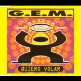 G.e.m. - Quiero Volar (cdm) '1995