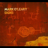 Mark O'leary - Signs '2007