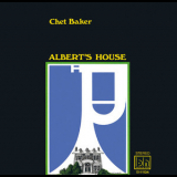 Chet Baker - Albert's House '1970