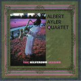 Albert Ayler Quartet - The Hilversum Session '1964