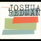 Joshua Redman - Introducing Joshua Redman '1993