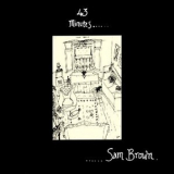 Sam Brown - 43 Minutes.........of Music.....for You...... '1993
