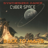 Cyber Space - Back To Mars '2013