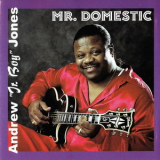 Andrew Jr. Boy Jones - Mr. Domestic '2002