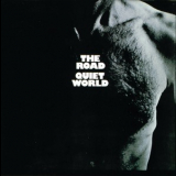 Quiet World - The Road '1969