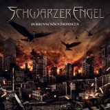 Schwarzer Engel - In Brennenden Himmeln (limited Edition) '2013