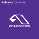 Andy Moor - Fake Awake '2008