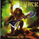 Attack - Warriors Of Time [compilation] '2011