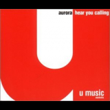 Aurora - Hear You Calling [cds] '2000