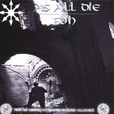 As All Die/fdh - North American Underground Alliance '2004