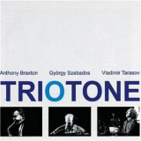 Braxton, Szabados & Tarasov - Triotone '2004