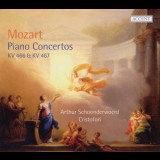 Ensemble Cristofori, Arthur Schoonderwoerd - Mozart - Piano Concertos Nos. 20 Kv 466, 21 Kv 467 '2012