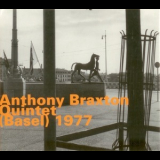 Anthony Braxton - Quintet (basel) 1977 '1997