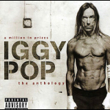 Iggy Pop - A Million In Prizes: The Anthology '2005