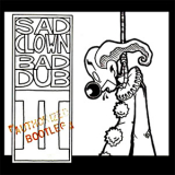 Atmosphere - Sad Clown Bad Dub II '2000