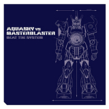 Aquasky Vs. Masterblaster - Beat The System (2CD) '2002