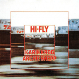 Karin Krog / Archie Shepp - Hi-Fly '1976