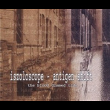Iszoloscope & Antigen Shift - The Blood Dimmed Tide '2002