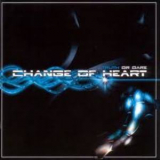 Change Of Heart - Truth Or Dare '2005