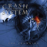 Crash The System - The Crowning '2009