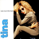 Tina Turner - Look Me In The Heart '1990