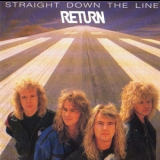 Return - Straight Down The Line '1989