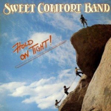Sweet Comfort Band - Hold On Tight '1979