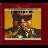 Rahsaan Roland Kirk - Rahsaan - Complete Mercury Recordings (1961-65) (CD1) '1990