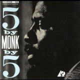 Thelonious Monk - 5 By Monk By 5 (Reissue 2002) '1959
