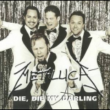 Metallica - Die, Die My Darling [CDS] '1999