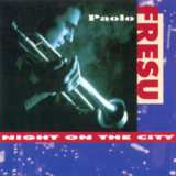 Paolo Fresu Quintet - Night On The City '1995