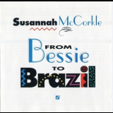 Susannah McCorkle - From Bessie To Brazil '1993
