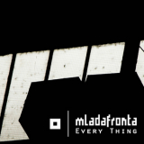Mladafronta - Every Thing (CD3) Le Cycle Du Soleil '2013