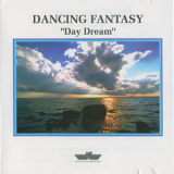 Dancing Fantasy - Day Dream '1995