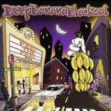 Deep Banana Blackout - Feel The Peel '2001