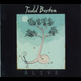 Todd Boston - Alive '2010