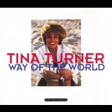 Tina Turner - Way Of The World '1991