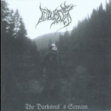 Dusk - The Darksoul's Scream '2005