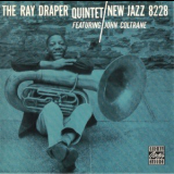 Ray Draper Quintet Featuring John Coltrane - New Jazz 8228 (Remastered 1998) '1957