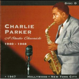 Charlie Parker - A Studio Chronicle 1940-1948 (Disc D) '2003