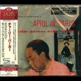 Charlie Parker - April In Paris (2011 Japan SHM-CD) '1957