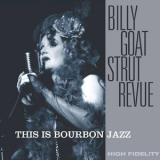 Billy Goat Strut Revue - This Is Bourbon Jazz '2013